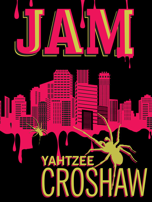 Title details for Jam by Yahtzee Croshaw - Wait list